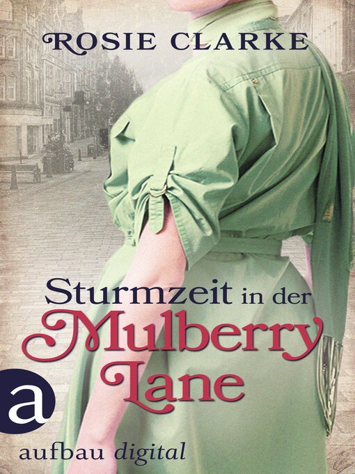 Title details for Sturmzeit in der Mulberry Lane by Rosie Clarke - Available